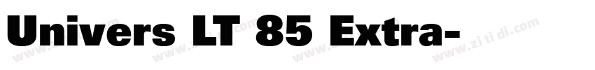 Univers LT 85 Extra字体转换